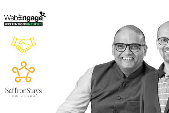 SaffronStays partners with WebEngage to boost guest experience