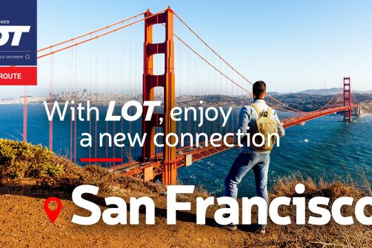 LOT Polish Airlines to fly to San Francisco via Warsaw starting in May 2026