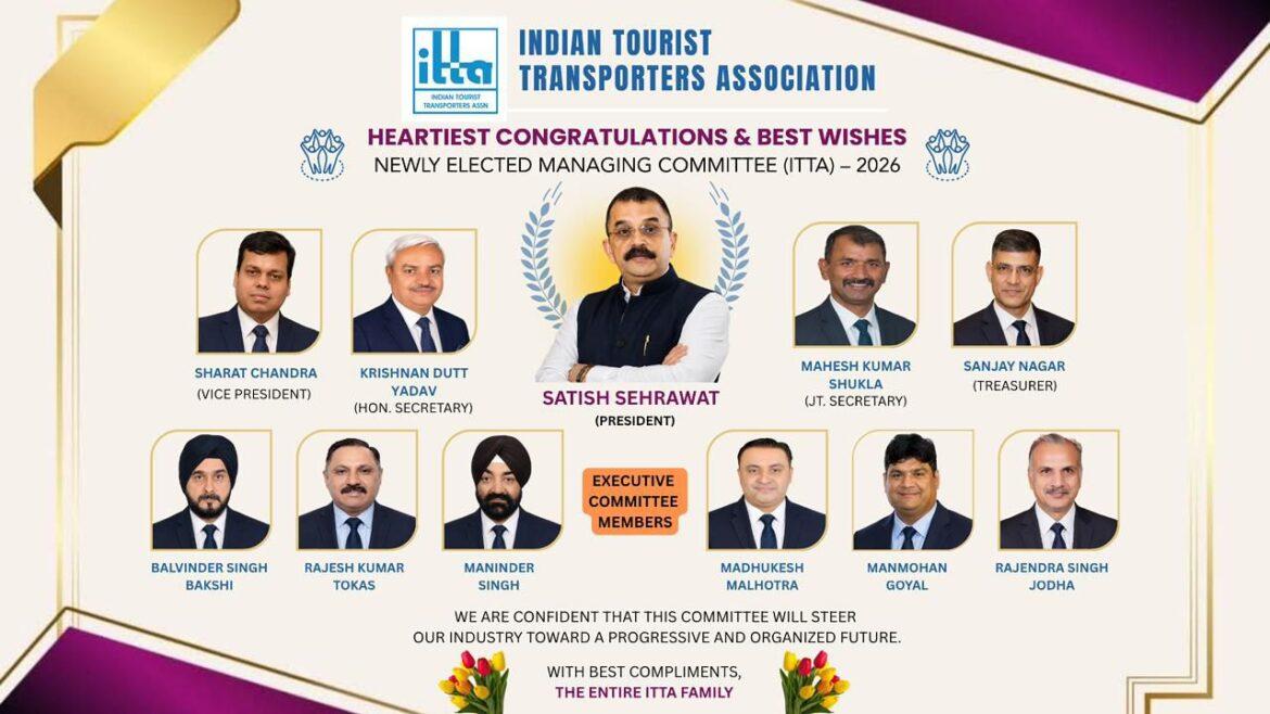 Satish Sehrawat returns as ITTA President; new leadership team takes charge for 2026 - 2028